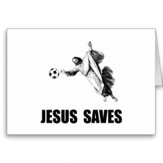 jesus_saves_soccer_greeting_card-re31e7d8bf201499f876bc0f0b6072bbc_xvuak_8byvr_512